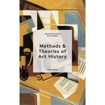 Methods, Theories of Art History Third Edition (Paperback) bij Singel 344