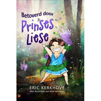 Betoverd door Prinses Liese (Hardback) bij Singel 344