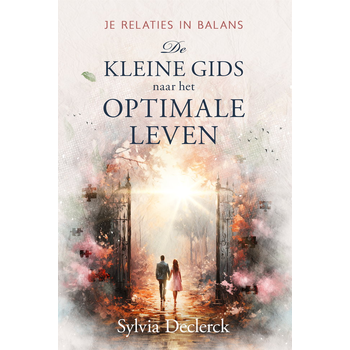 De Kleine Gids naar het Optimale Leven (Paperback) bij Singel 344