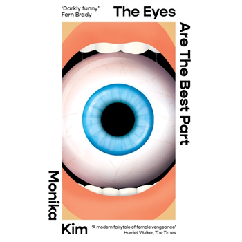 The Eyes Are The Best Part (Hardback) bij Singel 344