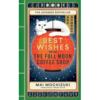 Best Wishes from the Full Moon Coffee Shop (Paperback) bij Singel 344