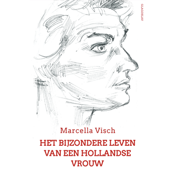Het Bijzondere Leven van een Hollandse Vrouw (Paperback) bij Singel 344