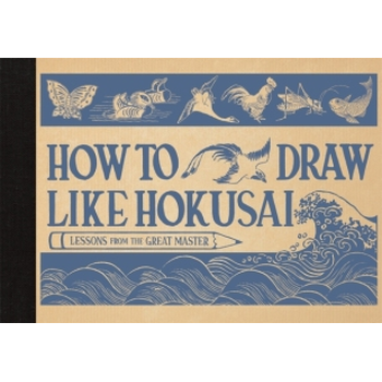 How to Draw Like Hokusai (Hardback) bij Singel 344