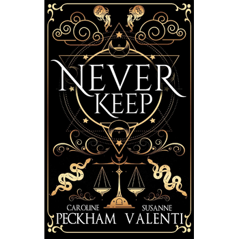 Sins of the Zodiac: Never Keep (Book 1 in the Sins of the Zodiac Series) van Caroline Peckham
