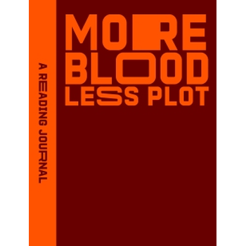 Reading Journal: More Blood, Less Plot (Paperback) bij Singel 344