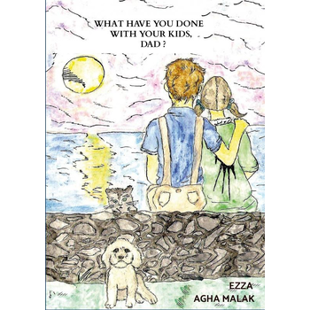 What Have You Done With Your Kids, DAD? (Paperback) bij Singel 344