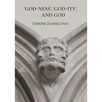 'GOD-NESS', 'GOD-ITY', AND GOD (Paperback) bij Singel 344
