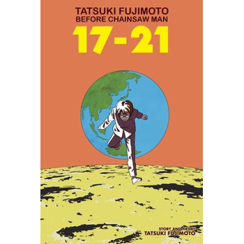 Tatsuki Fujimoto Before Chainsaw Man: 17–21 (Paperback) bij Singel 344
