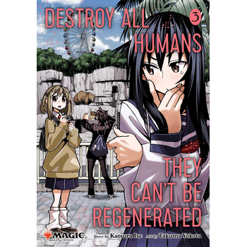 Destroy All Humans. They Can't Be Regenerated. A Magic: The Gathering Manga, Vol. 3 (Paperback) bij Singel 344