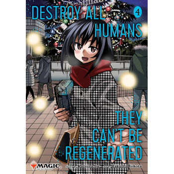 Destroy All Humans. They Can't Be Regenerated. A Magic: The Gathering Manga, Vol. 4 (Paperback) bij Singel 344