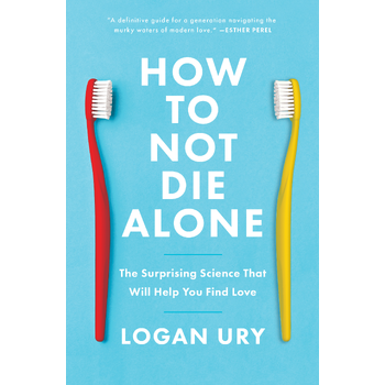 How to Not Die Alone (Paperback) bij Singel 344