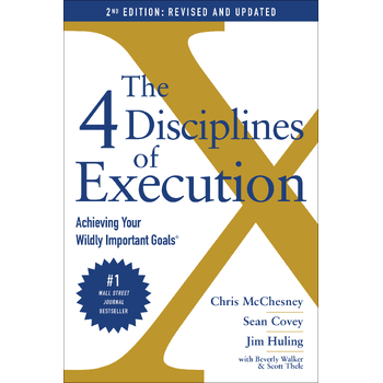 The 4 Disciplines of Execution: Revised and Updated (Paperback) bij Singel 344