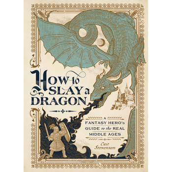 How to Slay a Dragon (Hardback) bij Singel 344