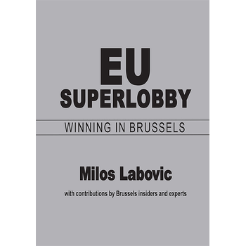 EU Superlobby: Winning in Brussels (Paperback) bij Singel 344
