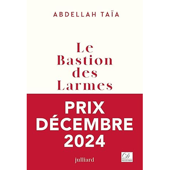 Le bastion des larmes (Paperback) van Abdellah Taïa