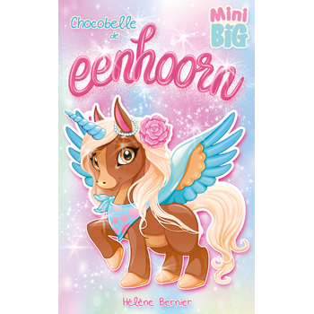 Chocobelle de eenhoorn (Paperback) bij Singel 344