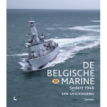 De Belgische Marine sedert 1946 (Hardback) bij Singel 344