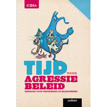 Tijd voor agressiebeleid (Paperback) bij Singel 344