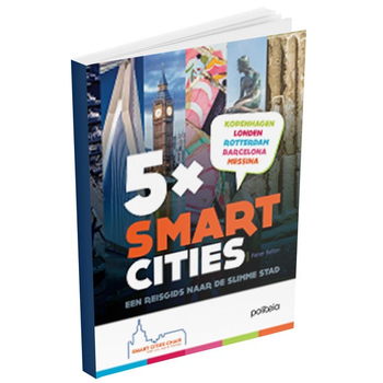 5 X smart cities - Een reisgids naar de slimme stad (VUB) (Paperback) bij Singel 344