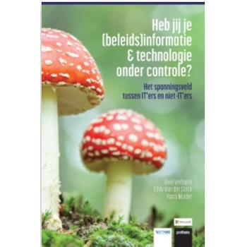 Heb jij je beleidsinformatie en technologie onder controle? (Paperback) bij Singel 344