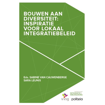 Bouwen aan diversiteit: Inspiratie voor een lokaal integratiebeleid (Paperback) bij Singel 344