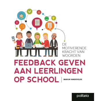Feedback geven aan leerlingen op school (Paperback) van Marijn Vandevelde
