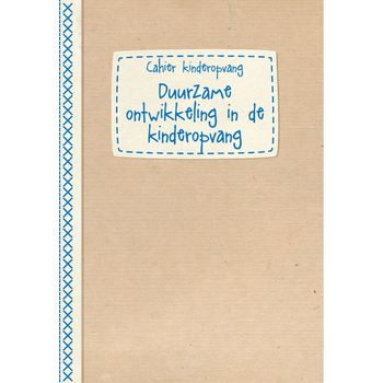 Duurzame ontwikkeling in de kinderopvang (Paperback) bij Singel 344