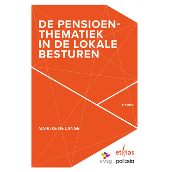 De pensioenthematiek in lokale besturen (4de editie) (Paperback) bij Singel 344