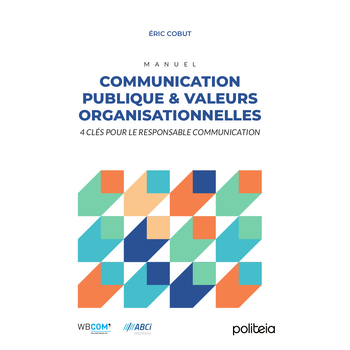 Communication publique et valeurs organisationnelles (Paperback) bij Singel 344