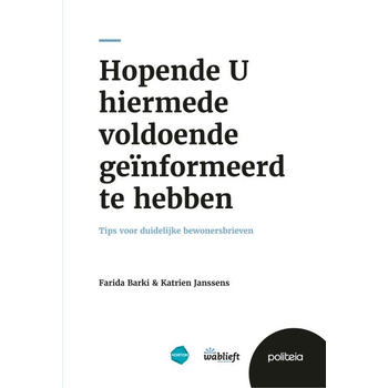Hopende U hiermede voldoende geïnformeerd te hebben (Paperback) bij Singel 344