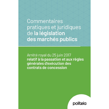 Commentaires pratiques et juridiques de la législation des marchés publics (Paperback) bij Singel 344