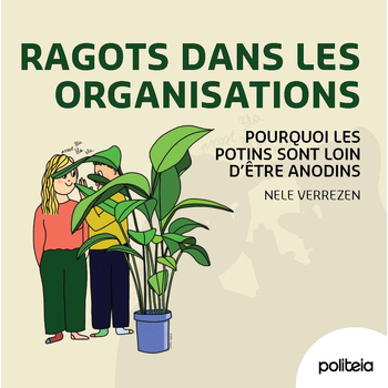 Ragots dans les organisations (Paperback) bij Singel 344