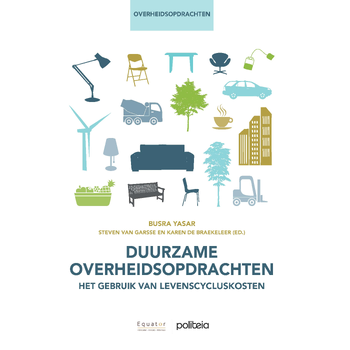Duurzame overheidsopdrachten: het gebruik van levenscycluskosten (Paperback) bij Singel 344