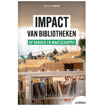 IMPACT van bibliotheken op burger en maatschappij (Paperback) van O.l.v VVBAD