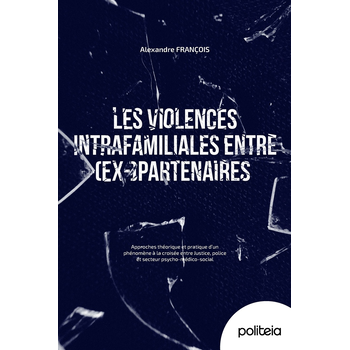 Les violences intrafamiliales entre (ex-)partenaires (Paperback) bij Singel 344