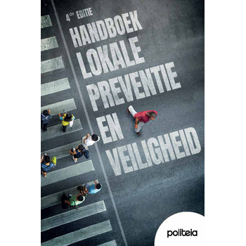 Lokale preventie en veiligheid | 4de editie (Paperback) bij Singel 344