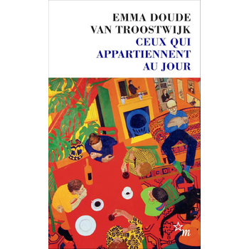 Ceux qui appartiennent au jour (Paperback) bij Singel 344
