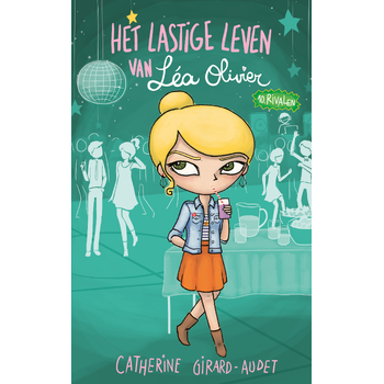 Het lastige leven van Léa Olivier D10 - Rivalen (Paperback) bij Singel 344