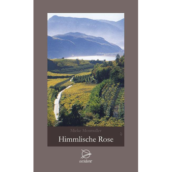Mosmuller, M: Himmlische Rose (Hardback) bij Singel 344