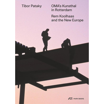 OMA's Kunsthal in Rotterdam (Paperback) bij Singel 344