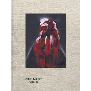 Anish Kapoor. Painting (Hardback) bij Singel 344