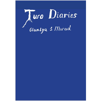 Two Diaries. Gluklya & Murad (Paperback) bij Singel 344