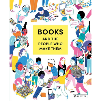Books and the People Who Make Them (Hardback) bij Singel 344