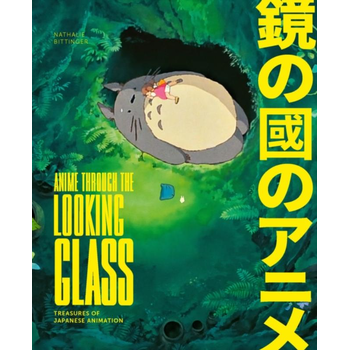 Anime Through the Looking Glass (Hardback) bij Singel 344