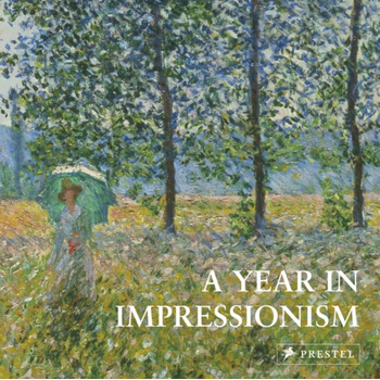 A Year in Impressionism (Hardback) bij Singel 344