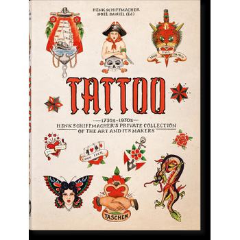 TATTOO. 1730s-1970s. Henk Schiffmacher’s Private Collection. 45th Ed. (Hardback) bij Singel 344