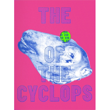 The Eye Of The Cyclops (Hardback) bij Singel 344