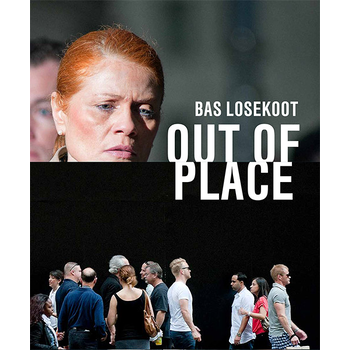 Out of Place (Hardback) van Bas Losekoot