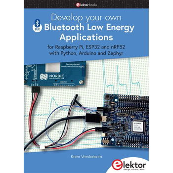 Develop your own Bluetooth Low Energy Applications (Paperback) bij Singel 344