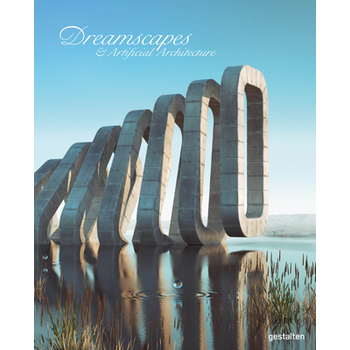 Dreamscapes and Artificial Architecture (Hardback) bij Singel 344